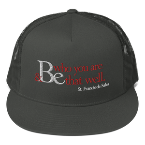 Be Who You Are Be that Well - Mesh Back Snapback
